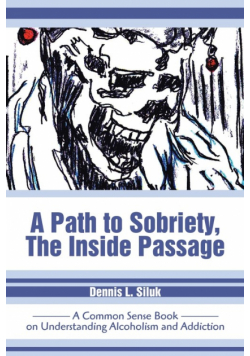 A Path to Sobriety, the Inside Passage