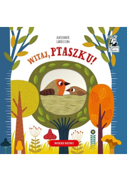 Witaj, ptaszku!