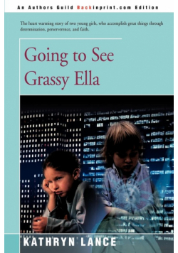 Going to See Grassy Ella