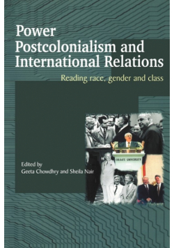 Power, Postcolonialism and International Relations