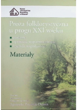 Proza folklorystyczna u progu XXI wieku