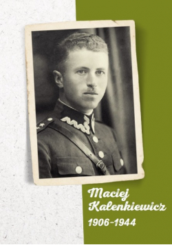 Maciej Kalenkiewicz 1906-1944