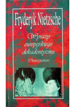 Wyrazy europejskiego dekadentyzmu