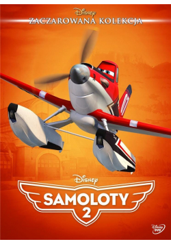 Zaczarowana kolekcja. Samoloty 2 DVD