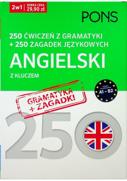 250 ćwiczeń z gramatyki Angielski plus 250 zagadek