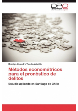 Metodos Econometricos Para El Pronostico de Delitos
