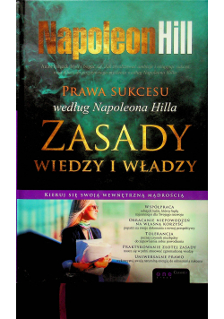 Prawa sukcesu według Napoleona Hilla Zasady wiedzy i władzy