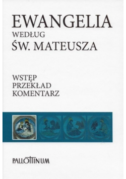Ewangelia według Św. Mateusza