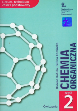 Chemia organiczna Ćwiczenia Część 2