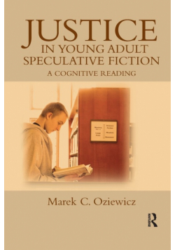 Justice in Young Adult Speculative Fiction