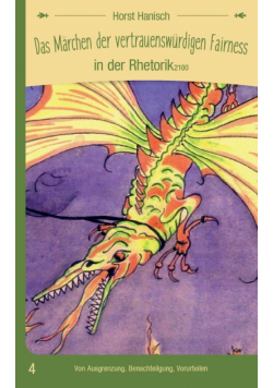 Das Märchen der vertrauenswürdigen Fairness in der Rhetorik 2100
