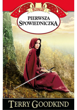 Miecz Prawdy Pierwsza Spowiedniczka