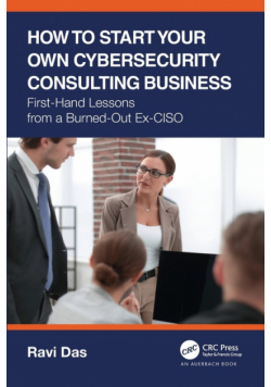 How to Start Your Own Cybersecurity Consulting Business