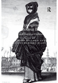 Female Transgression in Early Modern Britain