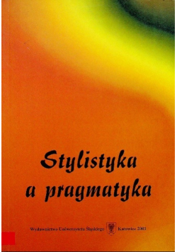 Stylistyka a pragmatyka