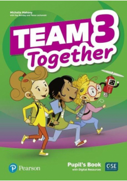 Team Together 3 Pupil's Book + Digital