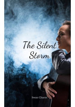 The Silent Storm