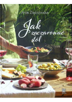 Jak zaczarować stół