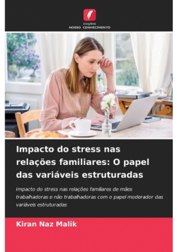 Impacto do stress nas relações familiares