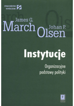 Instytucje Organizacyjne podstawy polityki