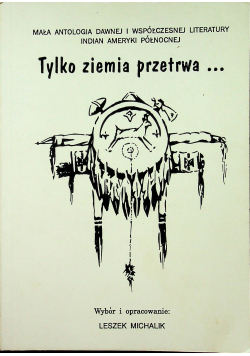 Tylko ziemia przetrwa