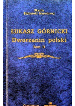 Dworzanin polski Tom II