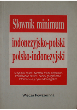 Słownik minimum indonezyjsko - polski polsko - indonezyjski