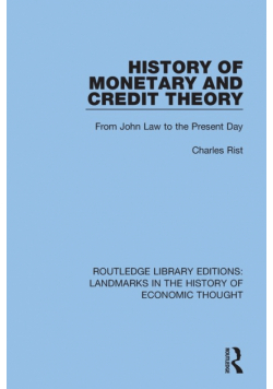 History of Monetary and Credit Theory