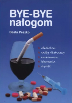 Bye Bye nałogom