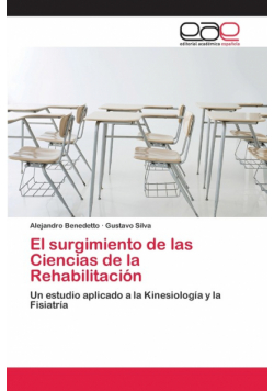 El surgimiento de las Ciencias de la Rehabilitación