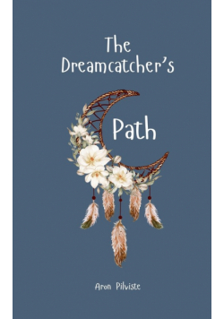 The Dreamcatcher's Path