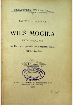 Wieś mogiła przy Krakowie 1899 r