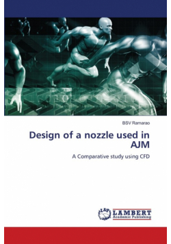 Design of a nozzle used in AJM