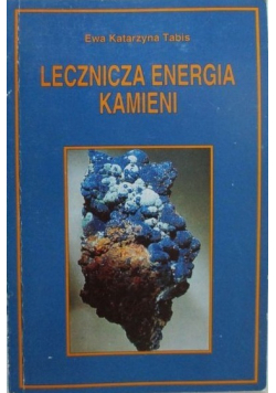 Lecznicza energia kamieni