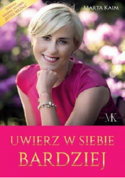 Uwierz w siebie bardziej