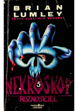 Nekroskop Tom 5 Roznosiciel