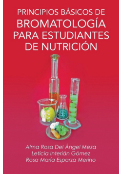 Principios Basicos de Bromatologia Para Estudiantes de Nutricion