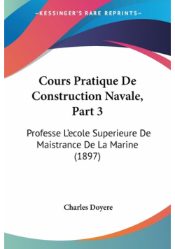 Cours Pratique De Construction Navale, Part 3