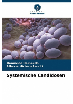 Systemische Candidosen