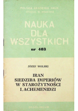 Iran siedziba imperiów w starożytności I. Achemendzi