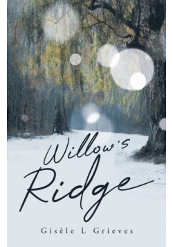 Willow's Ridge