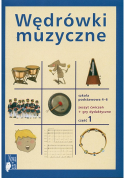 Wędrówki muzyczne 4-6 Zeszyt ćwiczeń