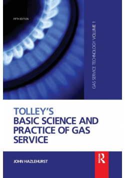 Tolley's Basic Science and Practice of Gas Service