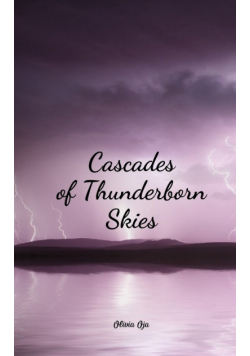 Cascades of Thunderborn Skies