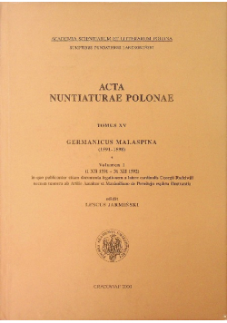 Acta nuntiaturae polonae Tom XV vol 1