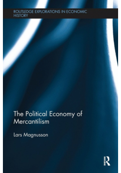 The Political Economy of Mercantilism