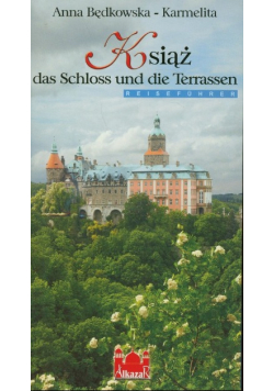 Książ das Schloss und die Terrassen