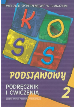 KOSS podstawowy Wiedza o społeczeństwie Podręcznik i ćwiczenia część 2