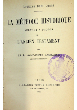 La Methode Historique Surtout a Propos De LAncien Testament 1903 r