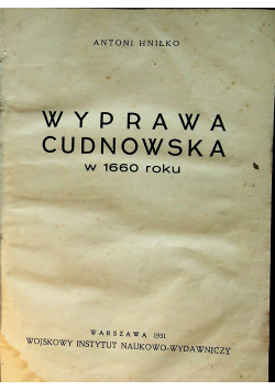Wyprawa Cudnowska 1931 r.